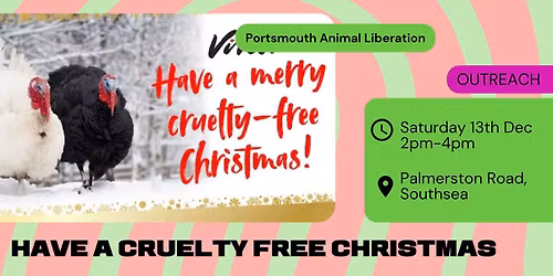 Have a Cruelty Free Christmas Outreach 