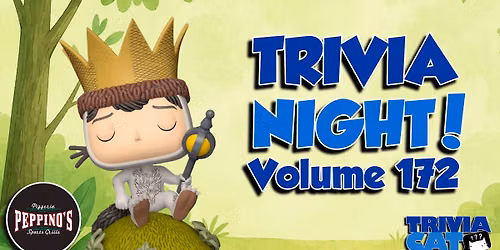Grand Rapids (Peppino\u2019s) Trivia Night! \u2013 Volume #172
