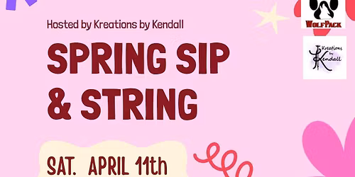 Spring Sip 'n String