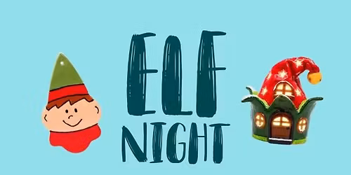 Elf Night at Mad Splatter