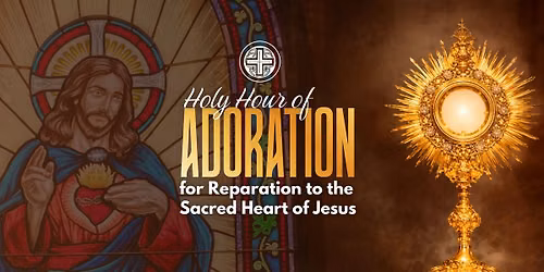 Holy Hour of Adoration