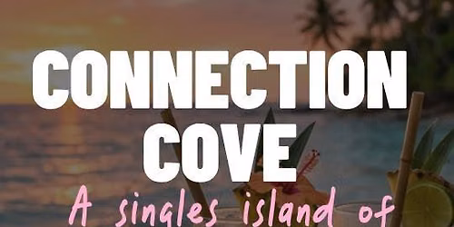 Connection Cove: Tribal Singles Night