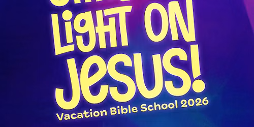 Calvary Baptist Church VBS 2026