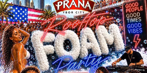 JULY 4TH WEEKEND ROOFTOP FOAM PARTY