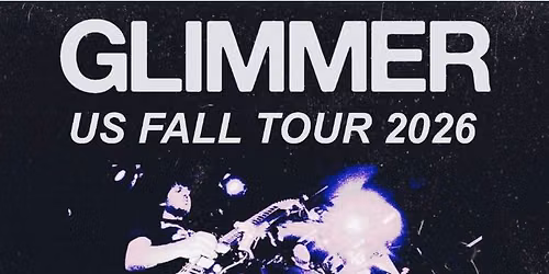 Glimmer \/ Vida Eterna \/ Joyful Forfeit at Glow Hall