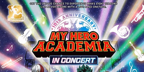 My Hero Academia In Concert