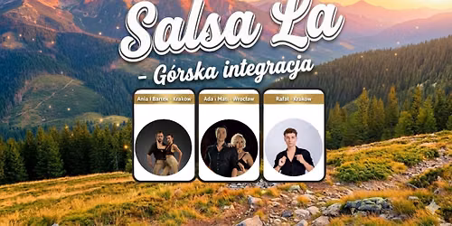 SALSA LA - G\u00f3rska integracja z Ani\u0105, Bartkiem, Ad\u0105, Matim i Rafa\u0142em!!