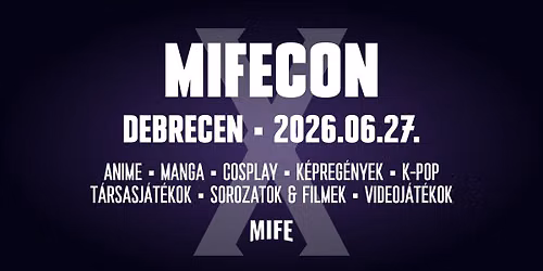 MIFECON 2026 Tavasz Debrecen