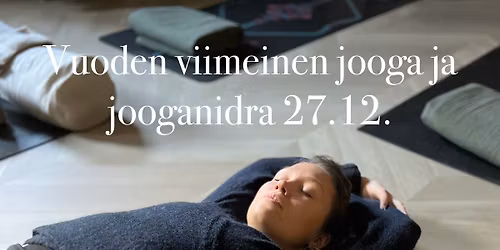 Vuoden viimeinen jooga ja jooganidra