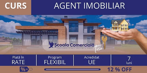 Curs Acreditat Agent Imobiliar - ONLINE