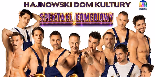 Spektakl komediowy "Magic Men"