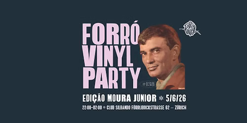 Forr\u00f3 Vinyl Party :: MOURA JUNIOR