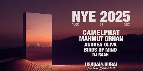 CamelPhat & Mahmut Orhan at Ushua\u00efa Dubai Harbour Experience