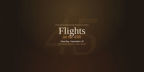 Flights on the 45th
