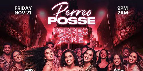 Perreo Posse-Reggaeton & Trap Night