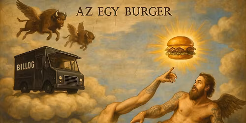 Az Egy Burger elj\u00f6vetele