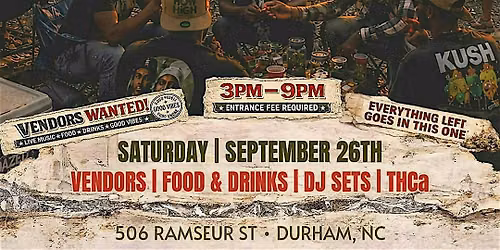 Smokers BlockParty \u201cThe Last Roll Up\u201d (Durham, NC) *FINAL EVENT*