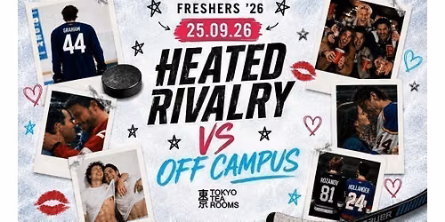 Heated Rivalry vs Off Campus Freshers Party