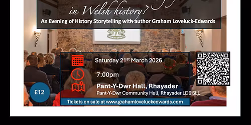 The Worst Bad Guys in Welsh History - An Evening of History Storytelling and Music in Rhayader