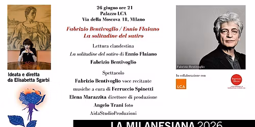 FABRIZIO BENTIVOGLIO. LA SOLITUDINE DEL SATIRO