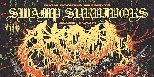 Vile Productions presents: The Swamp Survivors Tour w\/Atoll, Truckstopdickpill, Squelching