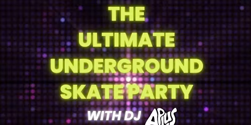 PRISM : An Underground Rollerdome at 1720 LA