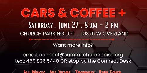 3rd Annual Cars & Coffee +