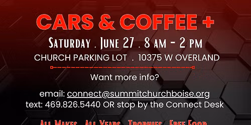 3rd Annual Cars & Coffee +