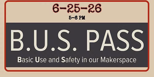 B.U.S. Pass Orientation