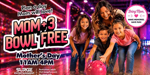 Mom + 3 Bowl FREE