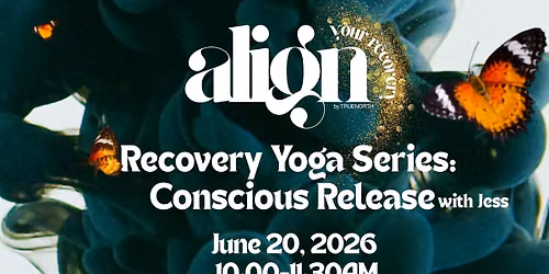 Recovery Yoga Series: Conscious Release