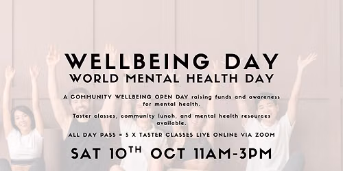 World Mental Health Day: Wellbeing Open Day (All Day Online Pass)