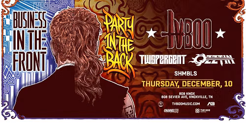 Tvboo Business In The Front, Party In The Back Tour at 808 Knox