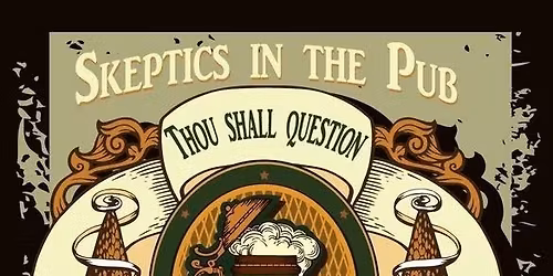 Skeptics in the Pub