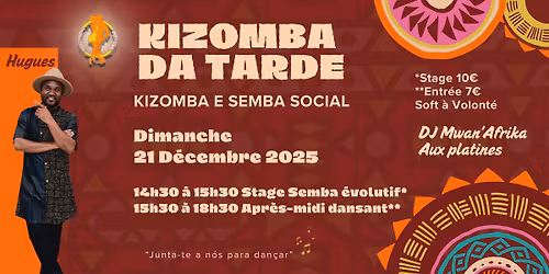 Kizomba Da Tarde - Fim de ano