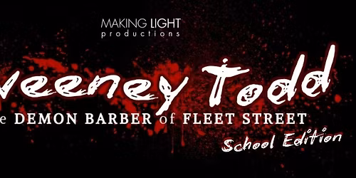 Auditions: Sweeney Todd \u2013 School Edition
