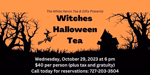 SOLD OUT - Witches Tea at The White Heron