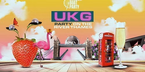 UK Garage London Summer Boat Party 2026!