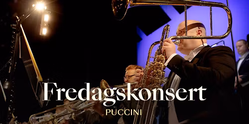 Fredagskonsert: Puccini