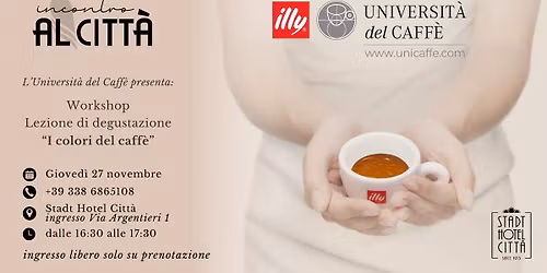 INCONTRI AL CITT\u00c0 \u2013 I colori del caff\u00e8 \u2615\u2728
