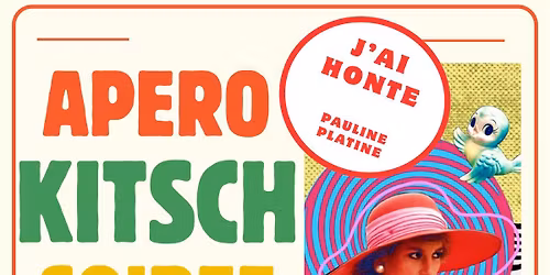 APERO - KITSCH - SOIREE