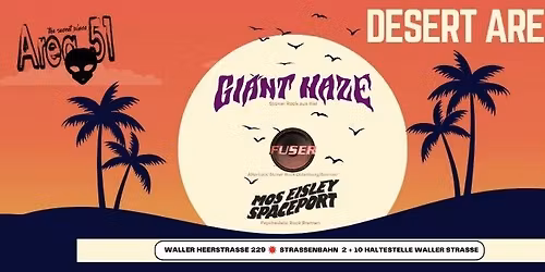 Desert Area Vol. 7 mit GIANT HAZE \/\/ FUSER \/\/ MOS EISLEY SPACEPORT