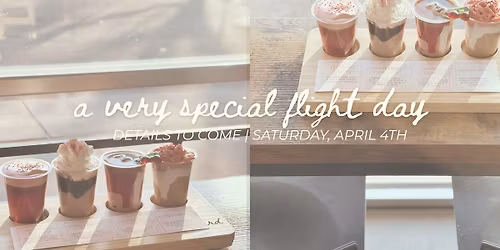 A Very Special Flight Day - Saturday, April 4th - Whirlybird Coffee Co.
