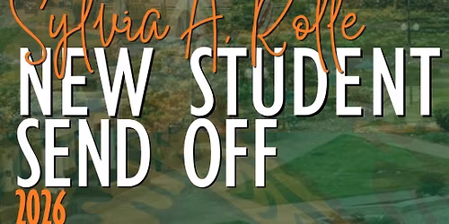 Sylvia A. Rolle New Student Send-Off 