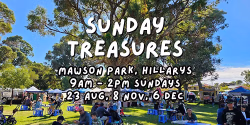 Sunday Treasures at Mawson Park 8 November