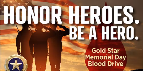 Gold Star Memorial Day Blood Drive