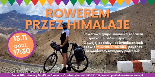 Rowerem przez Himalaje. Seniorzy na rowery