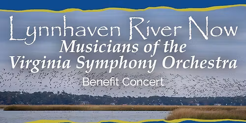 Lynnhaven River Now Benefit Concert