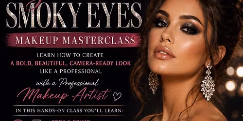 Make up Technique Class Series  - Glam & Smokey Eyes  