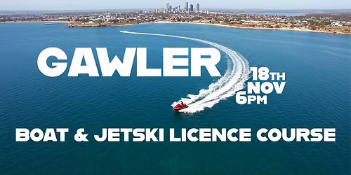 Gawler Boat Licence Course